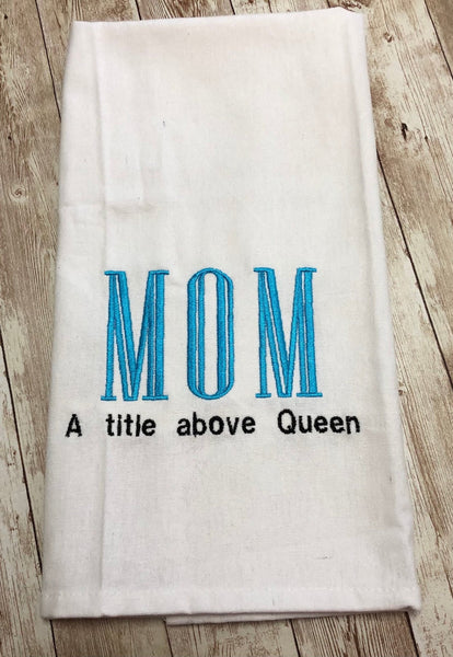 Mom Queen Linen Kitchen Towel,Mothers Day Gift Kitchen Decor - Memes Custom Stitches LLC