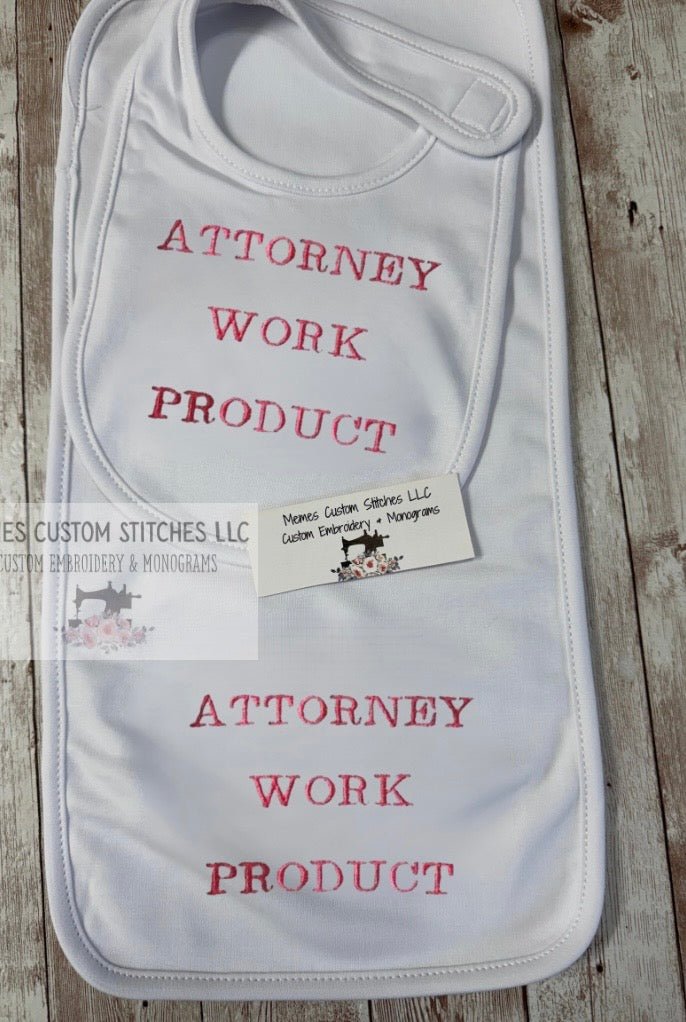 Newborn Attorney Embroidered Unisex Bib Burp Cloth Gift Set - Memes Custom Stitches LLC
