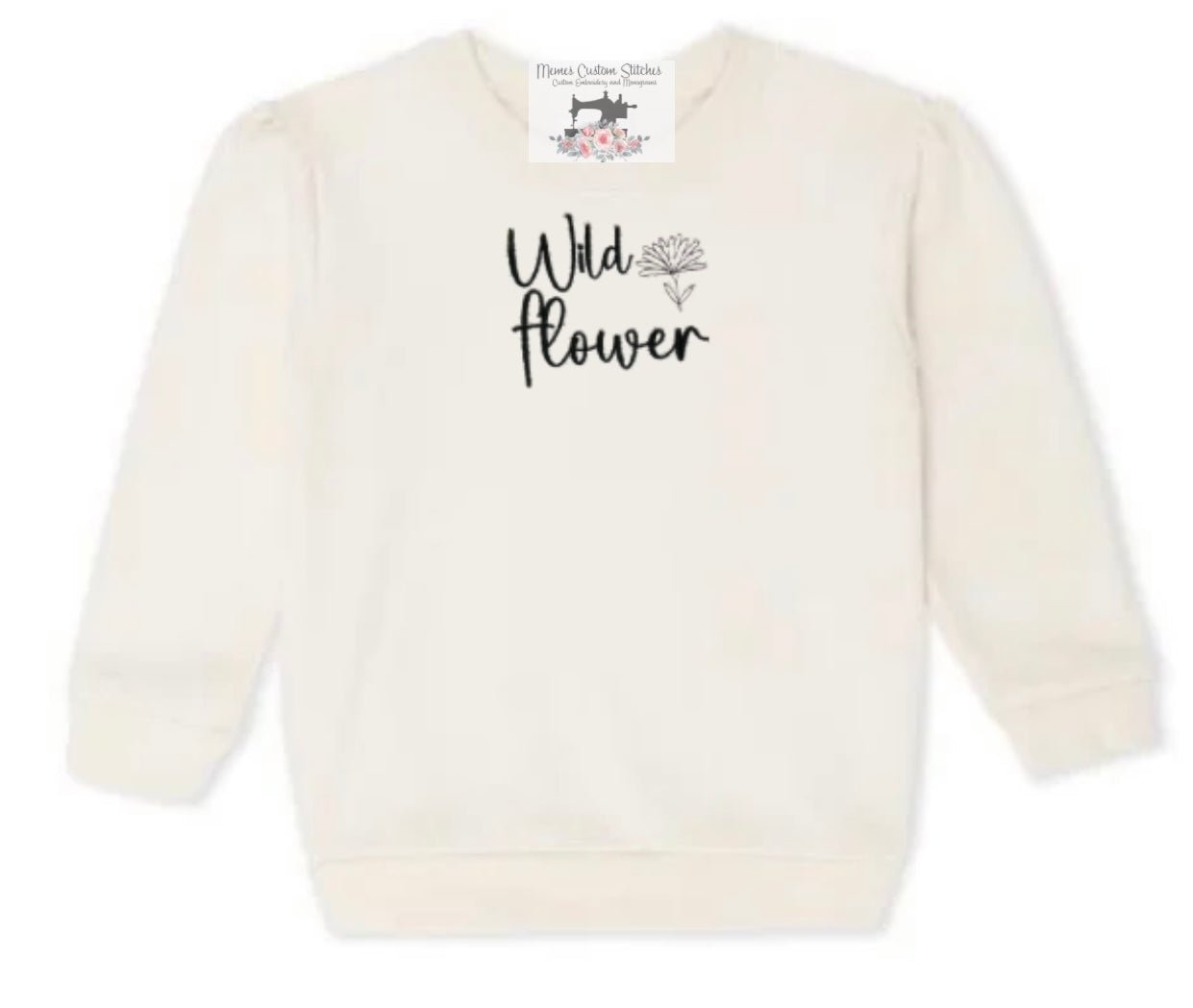 Wild Flower Baby Girl Unisex Fleece Sweatshirt - Memes Custom Stitches LLC