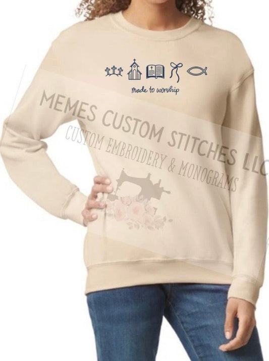 Women’s Christian Church Made to Worship Embroidered Sweatshirt - Memes Custom Stitches LLC